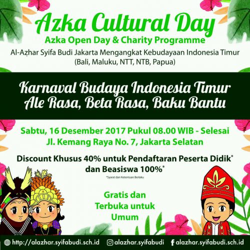 Azka Cultural Day 2017 mengangkat budaya Indonesia Timur