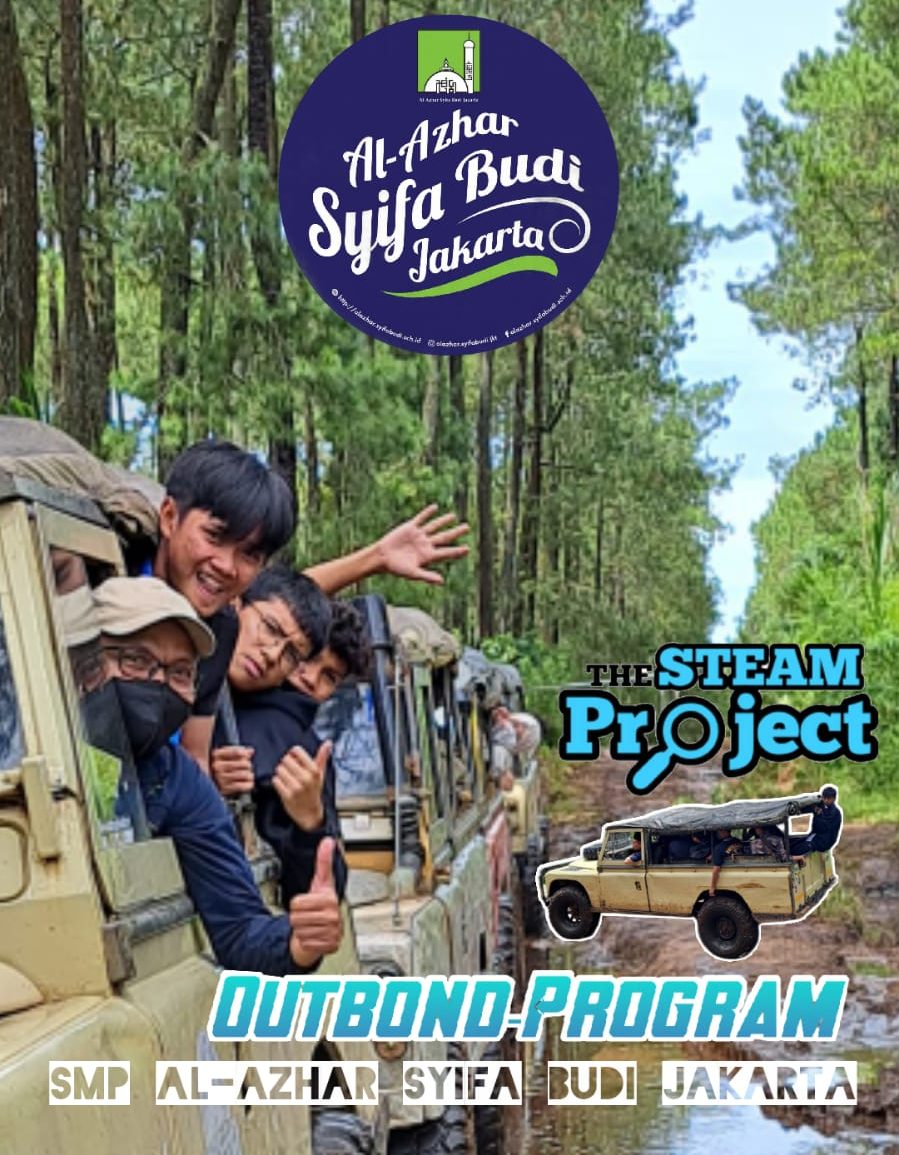 The Steam Project Outbound Program | SMP Al-Azhar Syifa Budi Jakarta