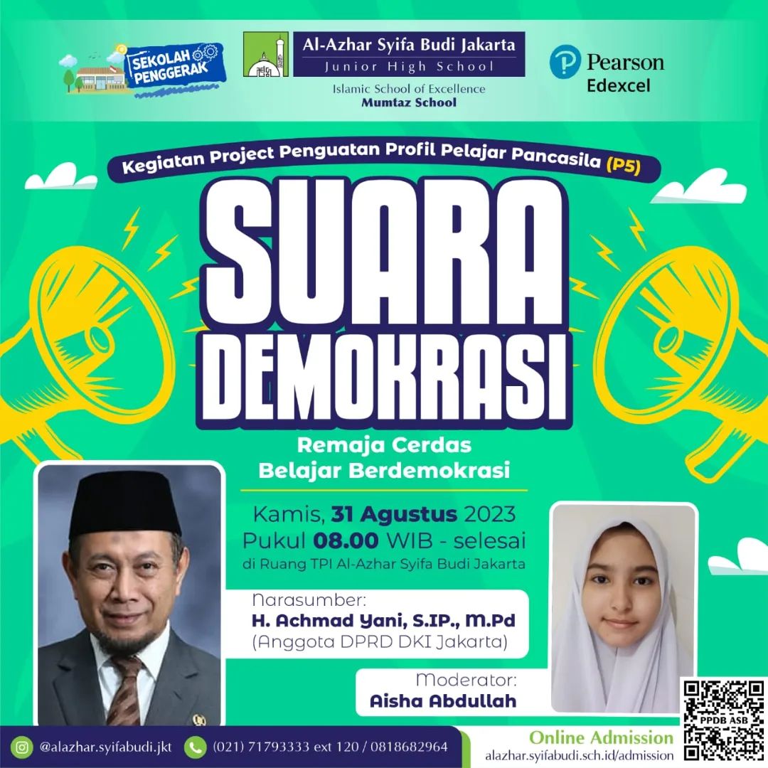 Proyek Penguatan Profil Pelajar Pancasila (P5) SUARA DEMOKRASI “Remaja Cerdas Belajar Demokrasi”| SMP Al-Azhar Syifa Budi Jakarta